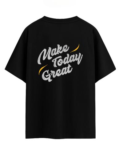 Unisex Make Today Great Black Tee