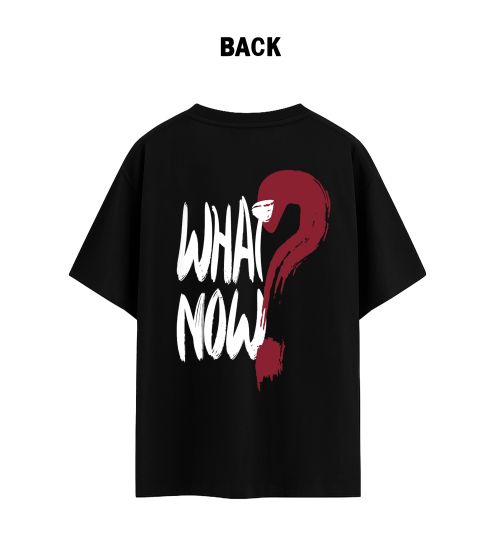 Unisex What Now? Black Tee-Black-S